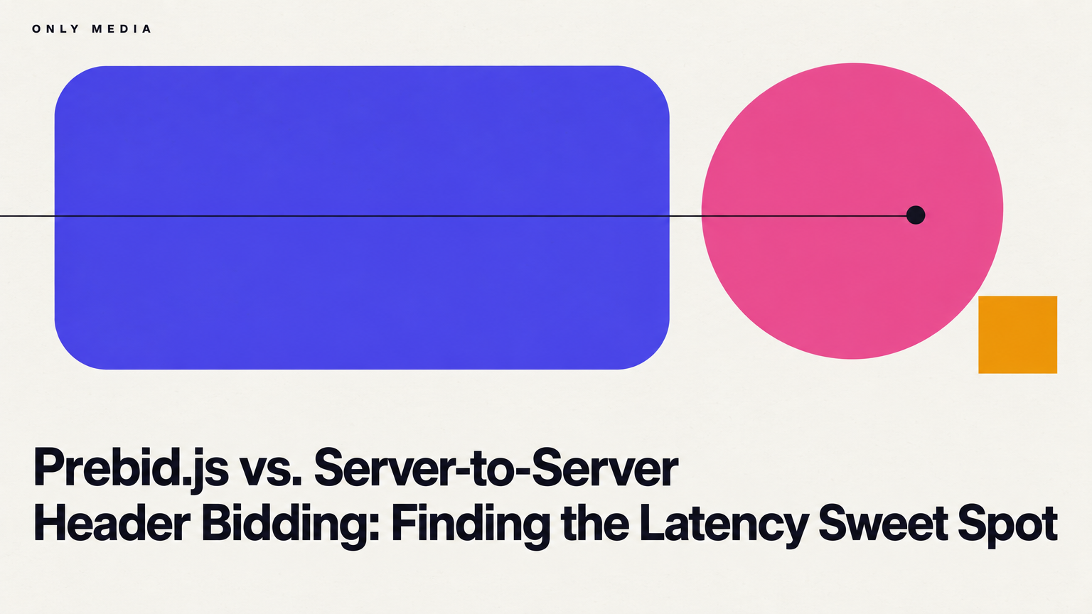 Prebid.js vs. Server-to-Server Header Bidding: Finding the Latency Sweet Spot